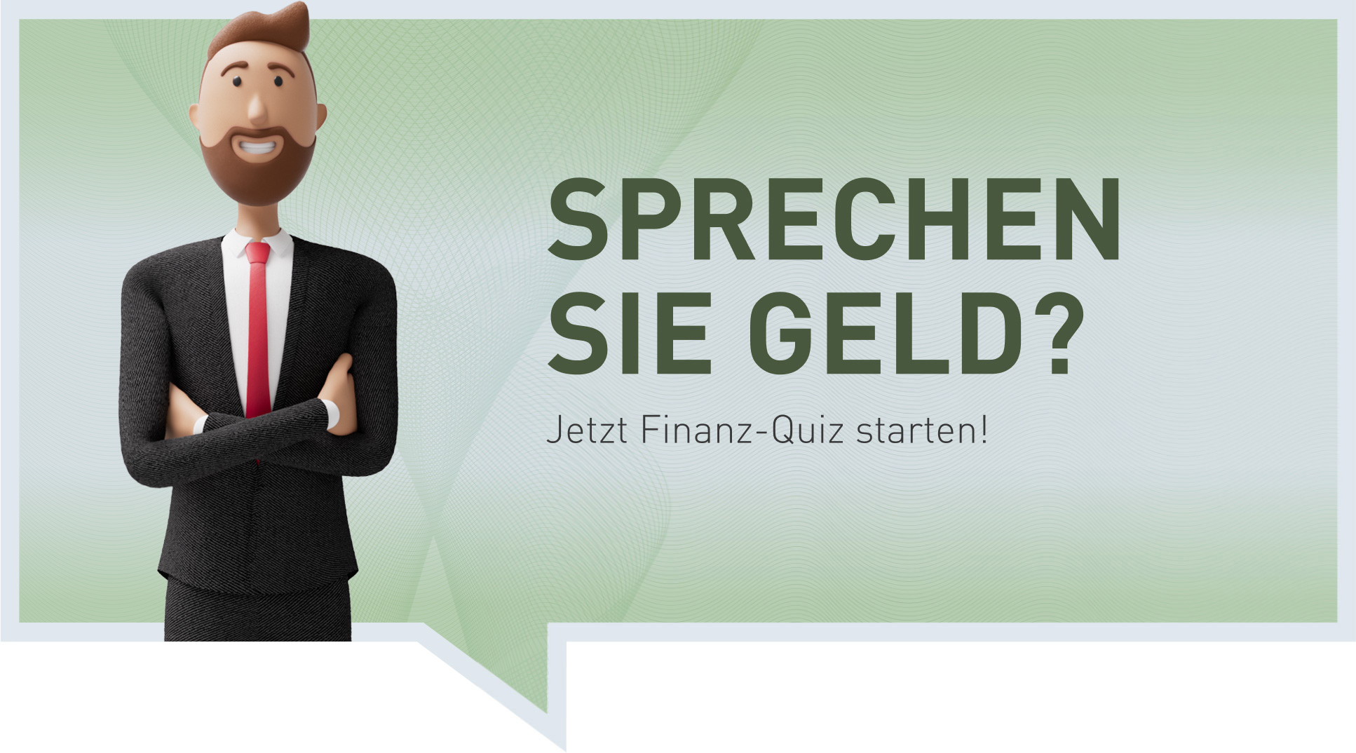 Sprechen Sie Geld? Jetzt Finanz-Quiz starten!