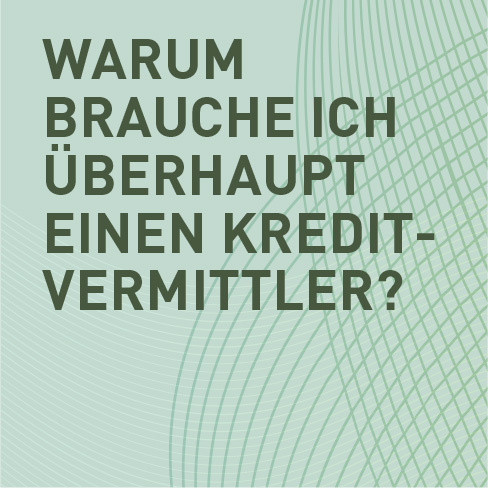 Gewerbliche Vermögensberatung, Fokus Kredit